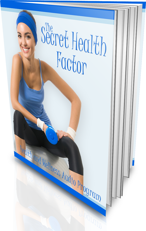 The Secret Health Factor